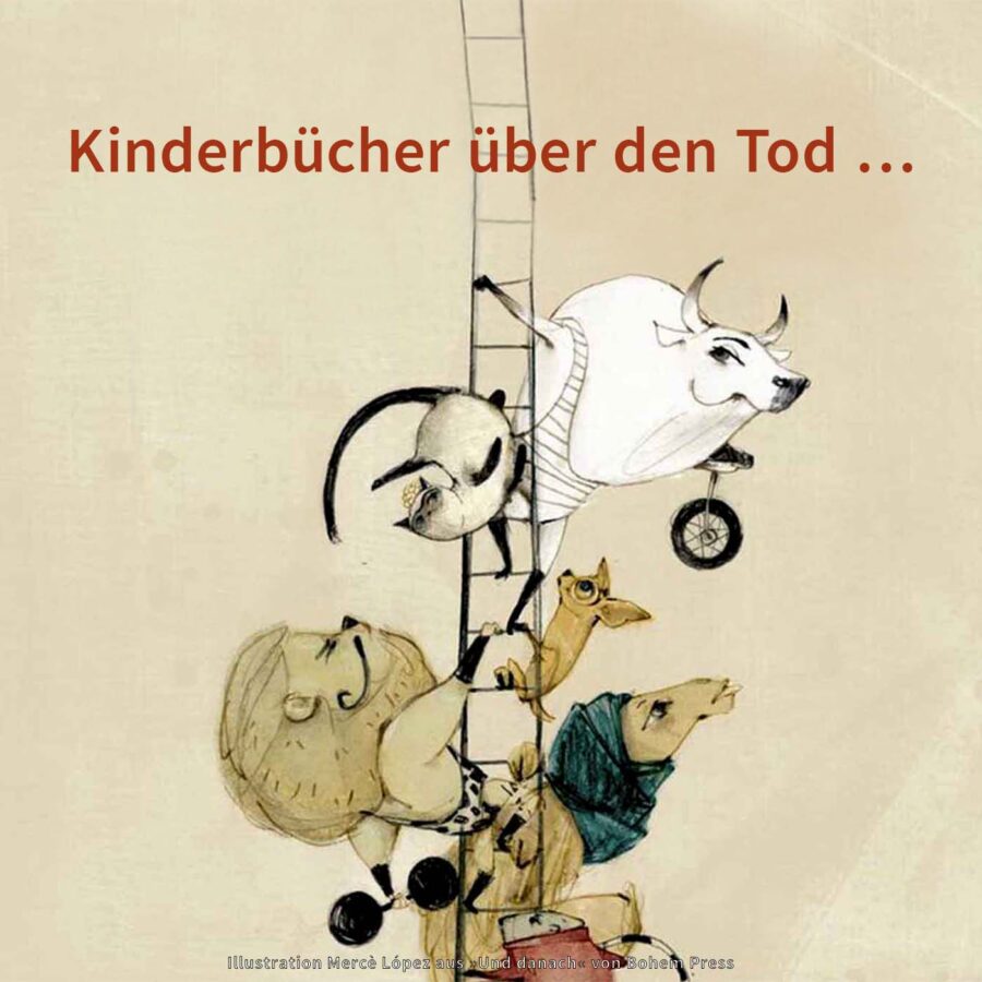 kinderbuecher-ueber-den-tod-die-trauer-das-sterben